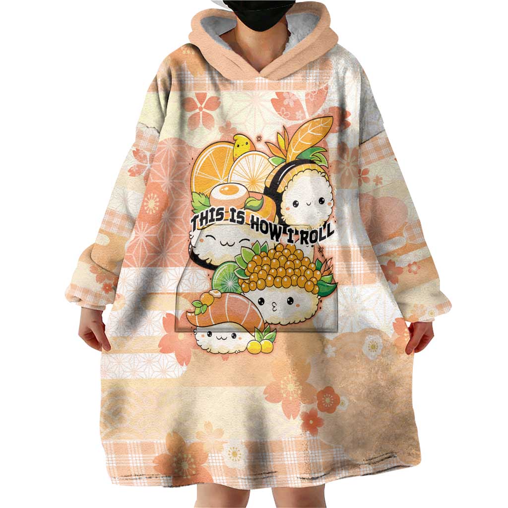 Personalized Japanese Kawaii Sushi Wearable Blanket Hoodie Peach Wagara Palaka This Is How I Roll LT9 - Polynesian Pride
