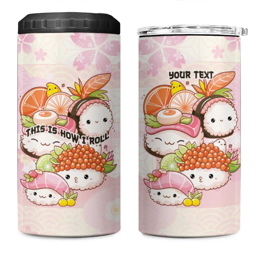 Personalized Japanese Kawaii Sushi 4 in 1 Can Cooler Tumbler Pink Wagara Palaka This Is How I Roll LT9 One Size: 16 oz Pink - Polynesian Pride