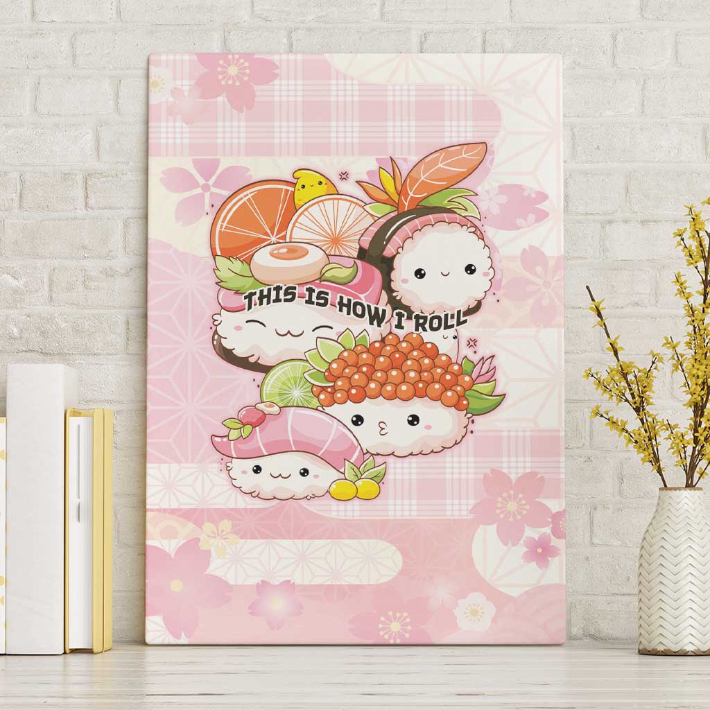 Japanese Kawaii Sushi Canvas Wall Art Pink Wagara Palaka This Is How I Roll LT9 Without Frame Pink - Polynesian Pride