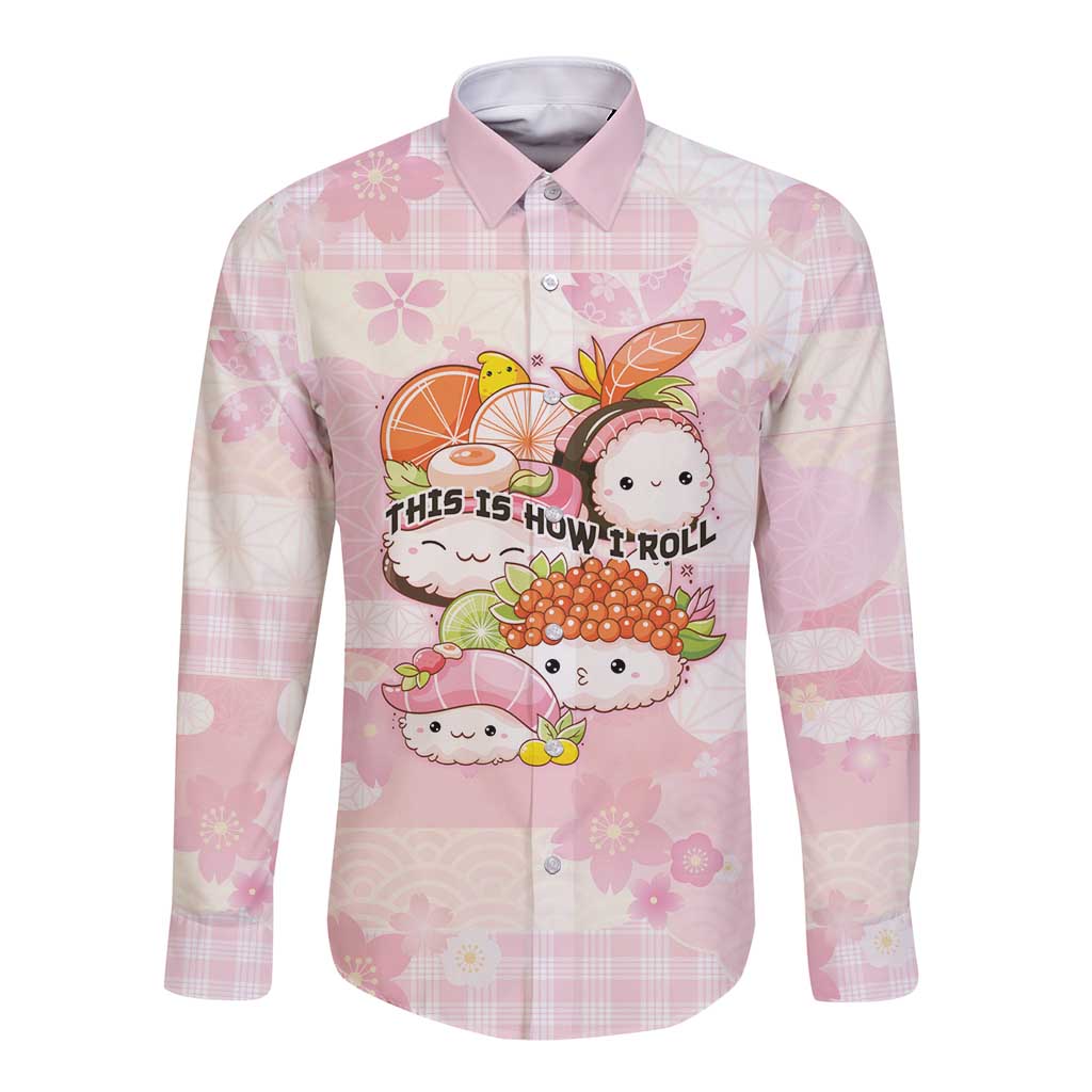 Personalized Japanese Kawaii Sushi Long Sleeve Button Shirt Pink Wagara Palaka This Is How I Roll LT9 Unisex Pink - Polynesian Pride