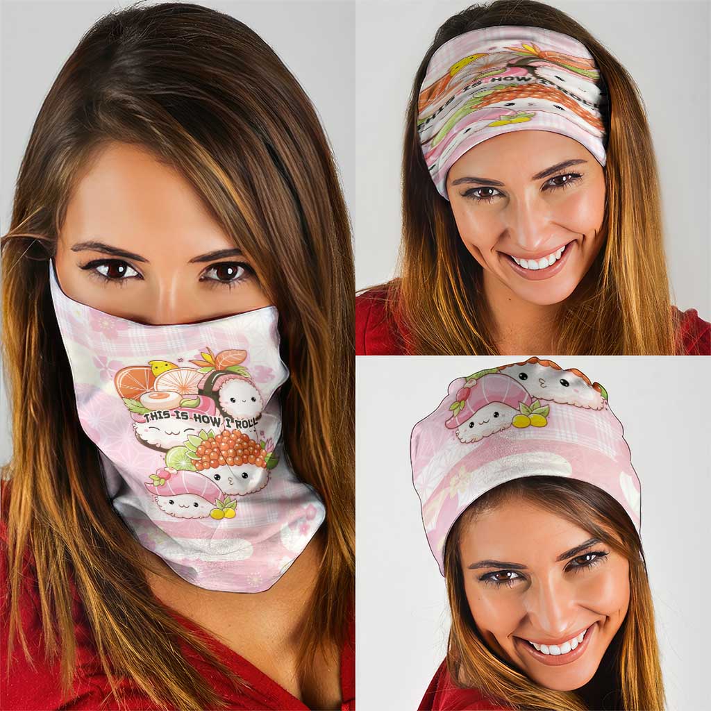 Japanese Kawaii Sushi Neck Gaiter Pink Wagara Palaka This Is How I Roll LT9 - Polynesian Pride