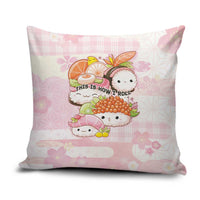 Japanese Kawaii Sushi Pillow Cover Pink Wagara Palaka This Is How I Roll LT9 Pink - Polynesian Pride
