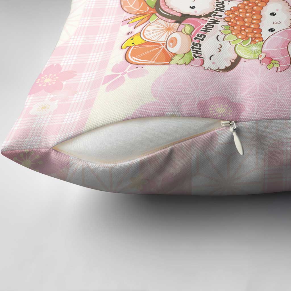 Japanese Kawaii Sushi Pillow Cover Pink Wagara Palaka This Is How I Roll LT9 - Polynesian Pride