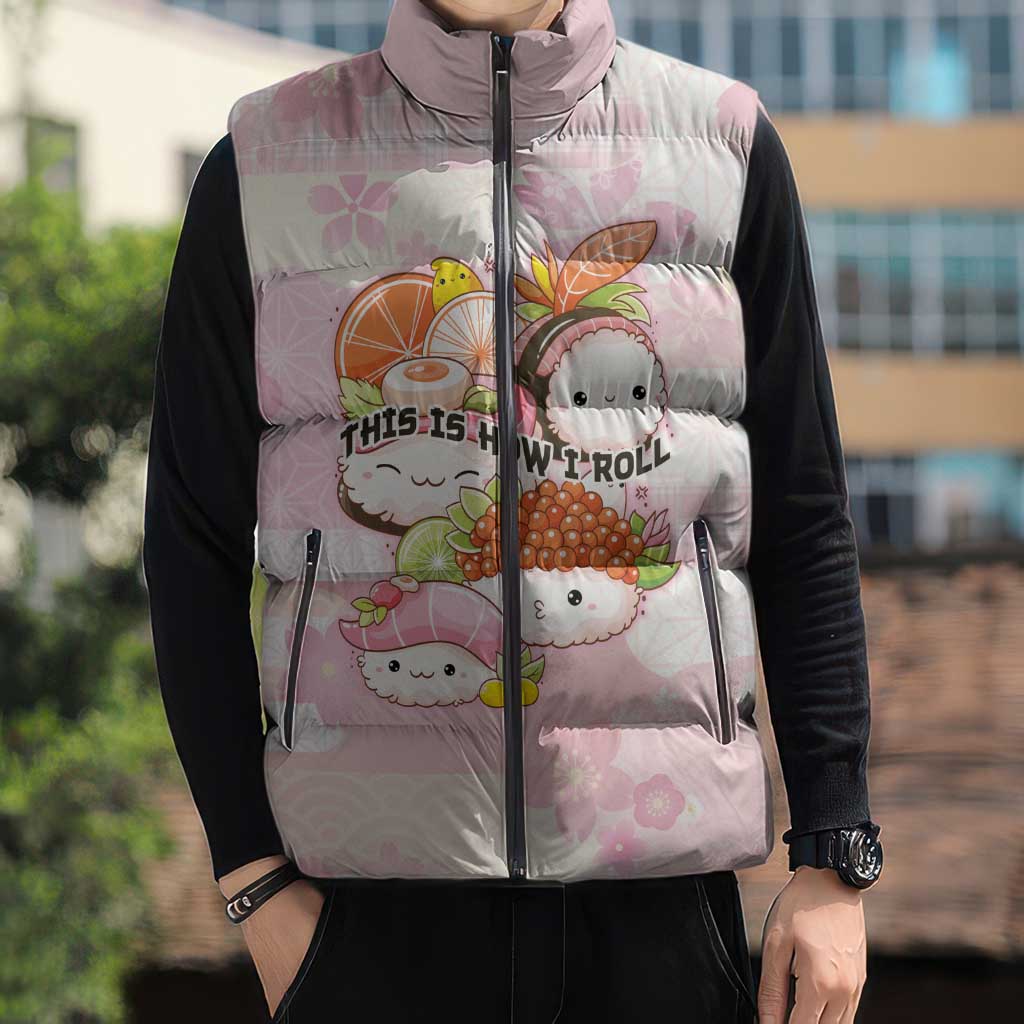 Personalized Japanese Kawaii Sushi Sleeveless Puffer Jacket Pink Wagara Palaka This Is How I Roll LT9 - Polynesian Pride