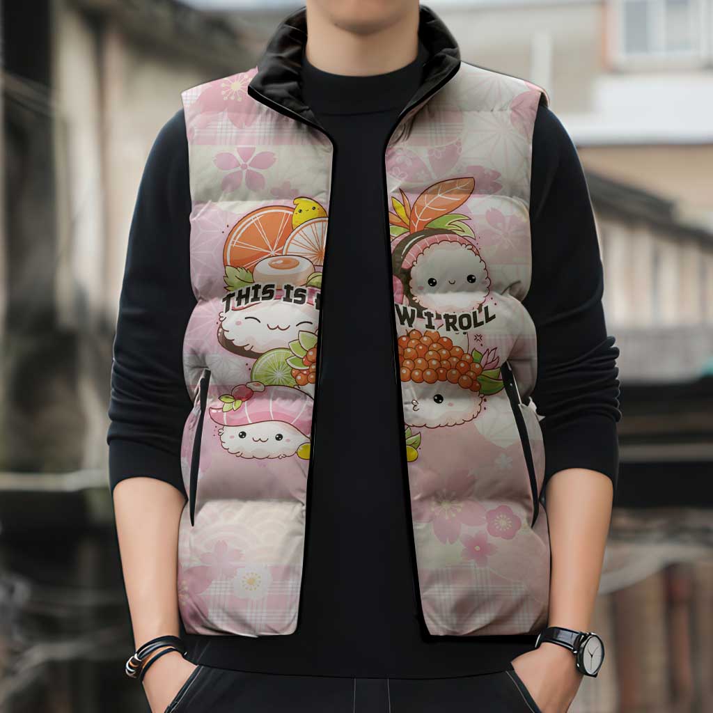 Personalized Japanese Kawaii Sushi Sleeveless Puffer Jacket Pink Wagara Palaka This Is How I Roll LT9 - Polynesian Pride