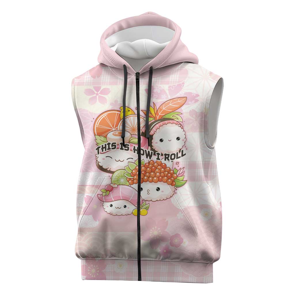 Personalized Japanese Kawaii Sushi Sleeveless Zip Hoodie Pink Wagara Palaka This Is How I Roll LT9 Pink - Polynesian Pride