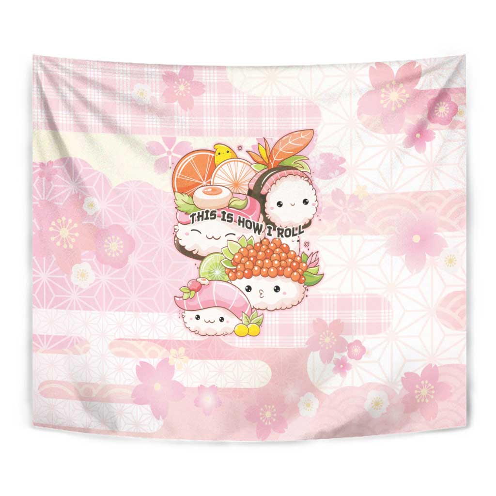 Japanese Kawaii Sushi Tapestry Pink Wagara Palaka This Is How I Roll LT9 - Polynesian Pride