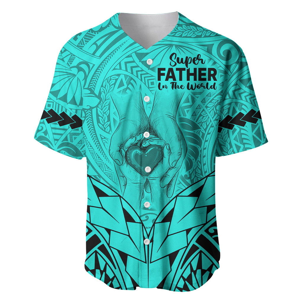 Personalised Polynesian Father's Day Gift For Dad Baseball Jersey Super Father In The World - Turquoise Polynesian Pattern LT9 Turquoise - Polynesian Pride