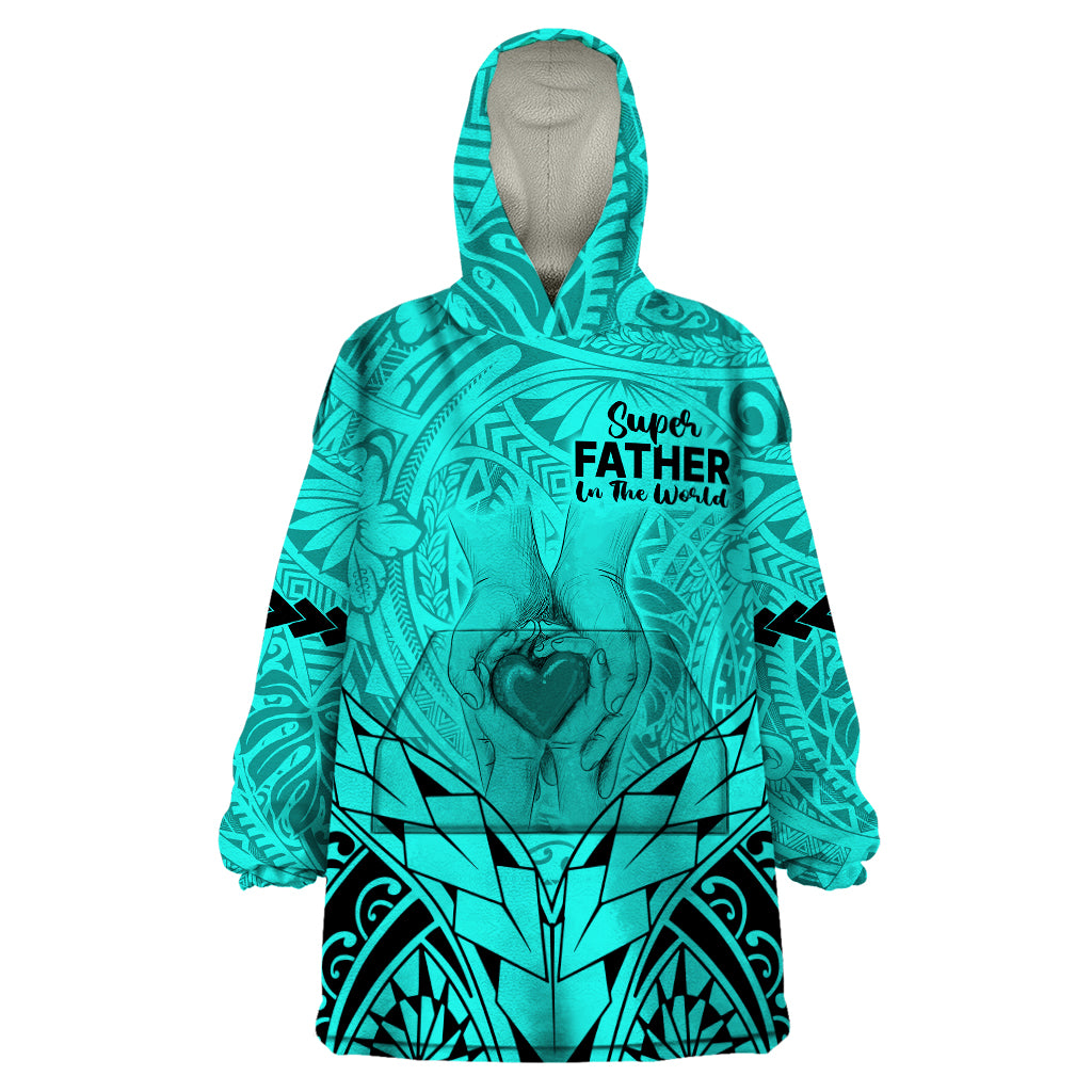 Personalised Polynesian Father's Day Gift For Dad Wearable Blanket Hoodie Super Father In The World - Turquoise Polynesian Pattern LT9 One Size Turquoise - Polynesian Pride