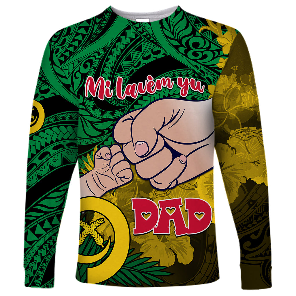 Dads Day Vanuatu Long Sleeve Shirt Dad Mi lavem yu - Polynesian Flowers Tribal LT9 Unisex Green - Polynesian Pride