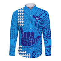 Personalised Strong Maui Long Sleeve Button Shirt Good Living Hawaii with Shaka Sign Kakau Tribal Blue LT9 Unisex Blue - Polynesian Pride
