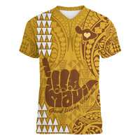 Personalised Strong Maui Women V Neck T Shirt Good Living Hawaii with Shaka Sign Kakau Tribal Gold LT9 Female Gold - Polynesian Pride