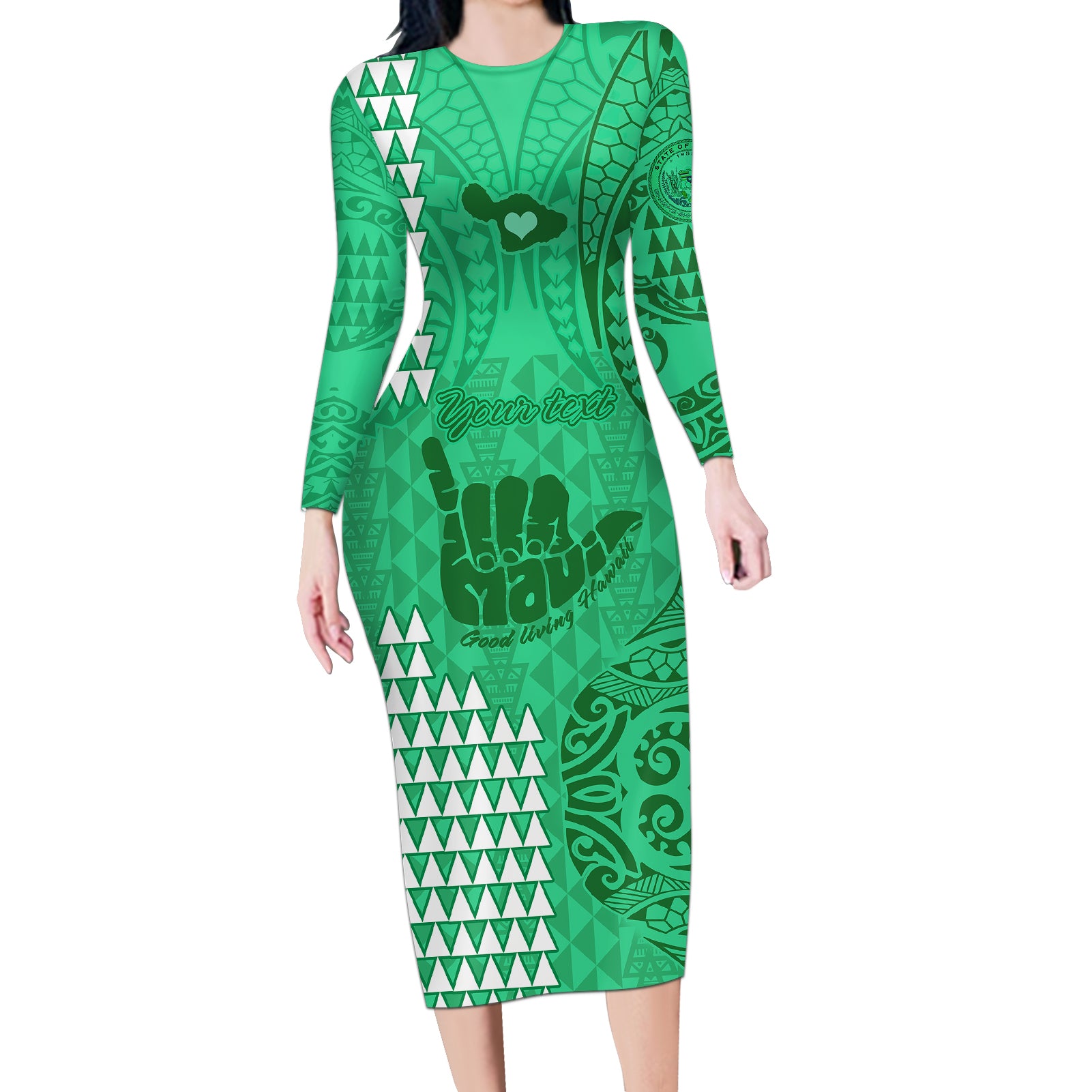 Personalised Strong Maui Long Sleeve Bodycon Dress Good Living Hawaii with Shaka Sign Kakau Tribal Green LT9 Long Dress Green - Polynesian Pride