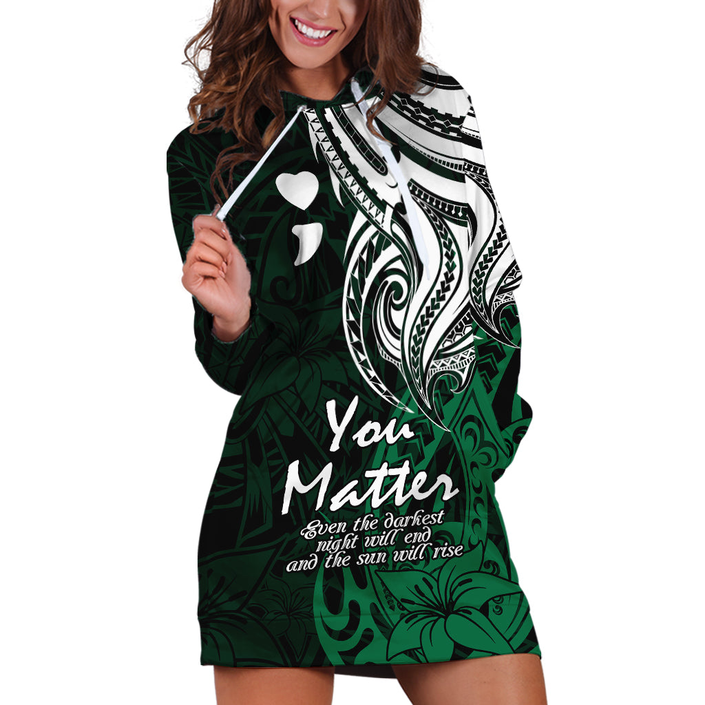 Your Matter Suicide Prevention Hoodie Dress Green Polynesian Tribal LT9 Green - Polynesian Pride