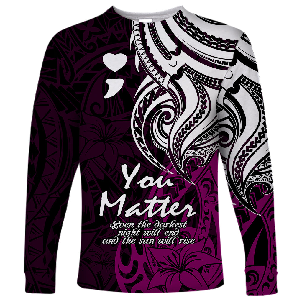 Your Matter Suicide Prevention Long Sleeve Shirt Pink Polynesian Tribal LT9 Unisex Pink - Polynesian Pride