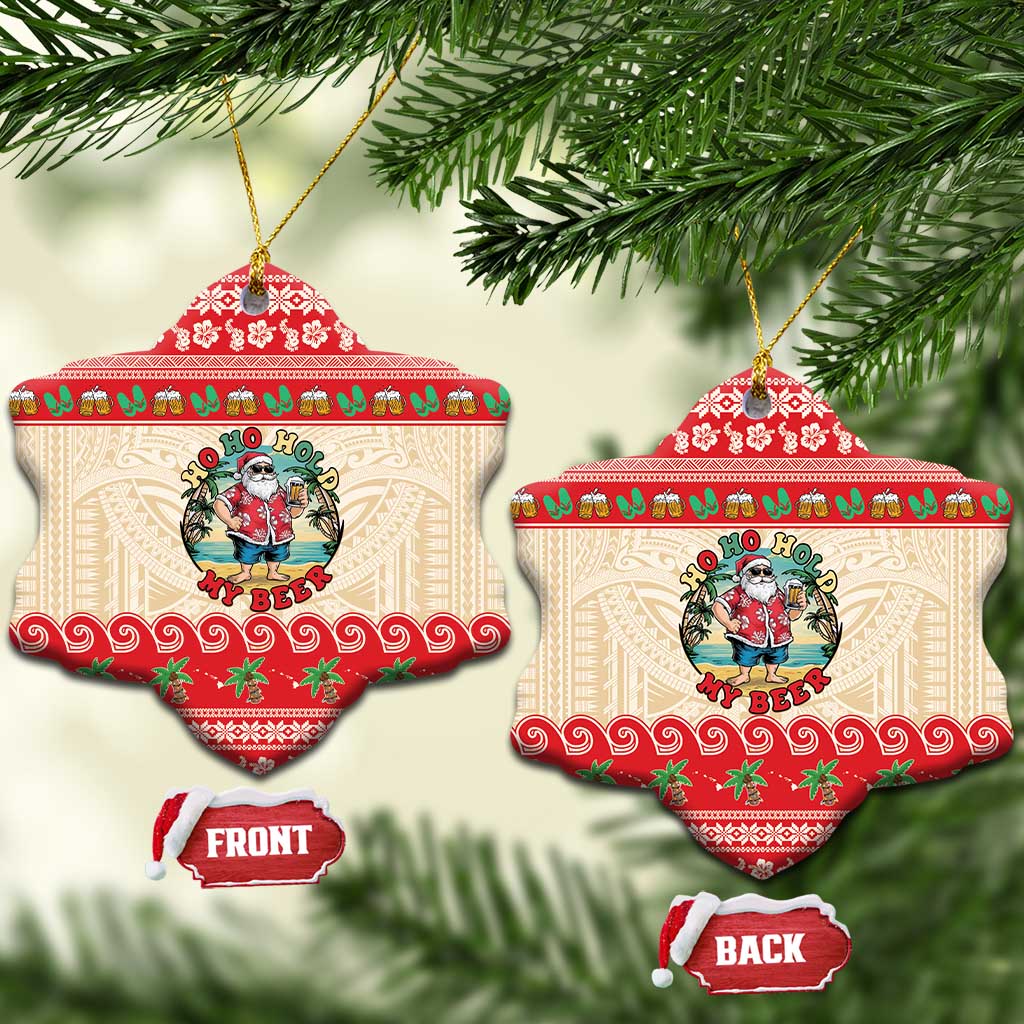 Mele Kalikimaka Hawaii Ceramic Ornament Funny Beer-Loving Santa Hawaiian Tropical - Polynesian Pride