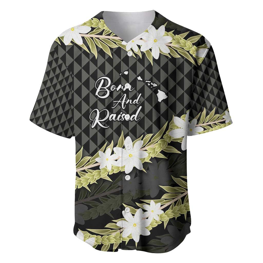 Born And Raised Aloha Hawaii Baseball Jersey Kanaka Kakau Hawaiian Tiare Pakalana Lei - Polynesian Pride