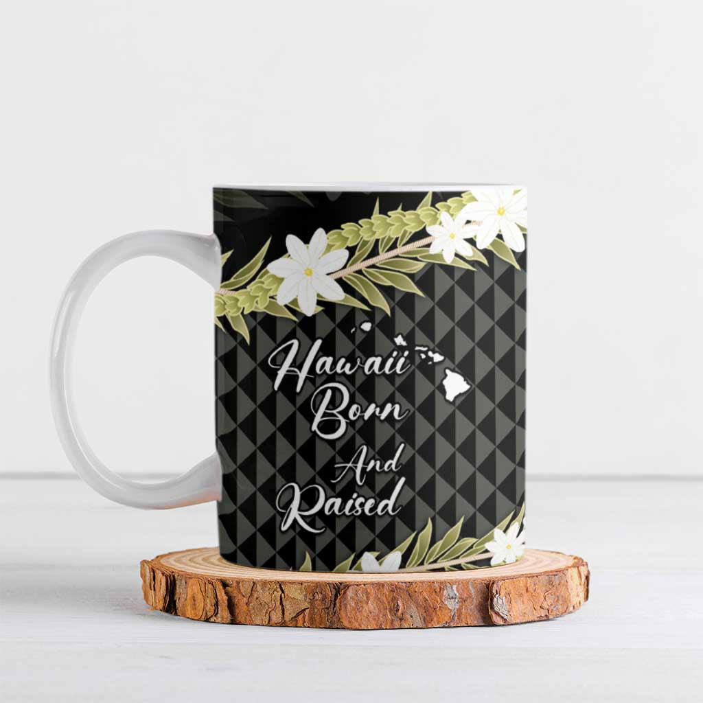 Born And Raised Aloha Hawaii Ceramic Mug Kanaka Kakau Hawaiian Tiare Pakalana Lei LT14 Black - Polynesian Pride