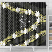 Born And Raised Aloha Hawaii Shower Curtain Kanaka Kakau Hawaiian Tiare Pakalana Lei - Polynesian Pride