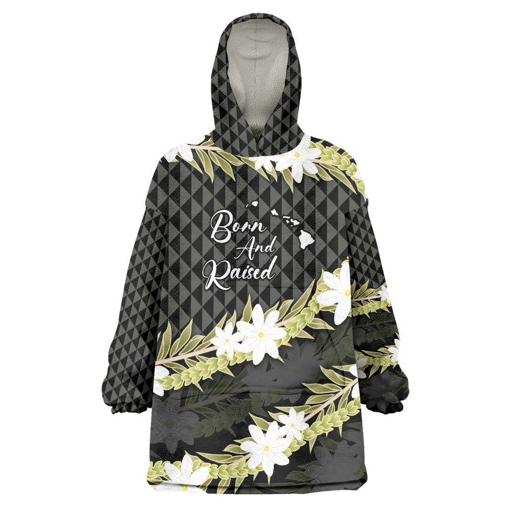 Born And Raised Aloha Hawaii Wearable Blanket Hoodie Kanaka Kakau Hawaiian Tiare Pakalana Lei - Polynesian Pride