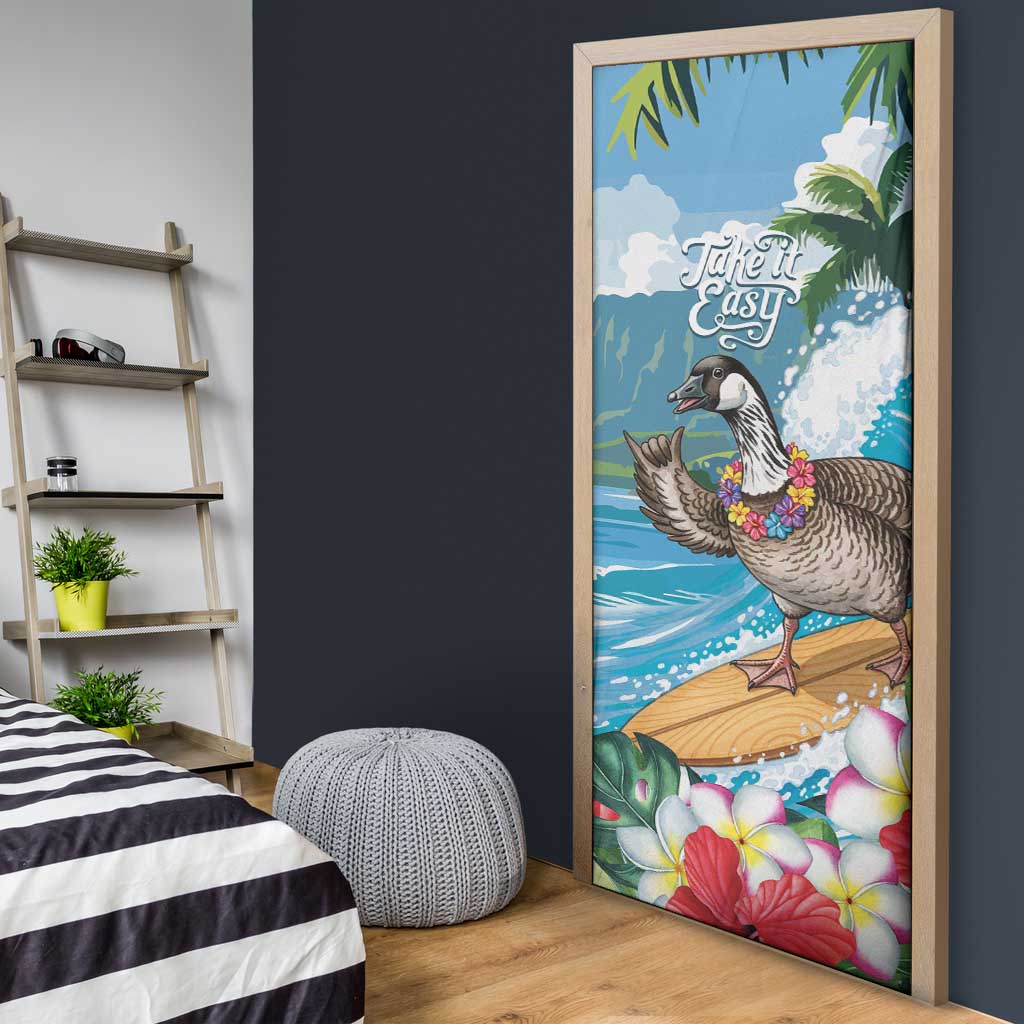 Aloha Hawaii Shaka Nene Goose Door Cover Surfing Take It Easy - Polynesian Pride