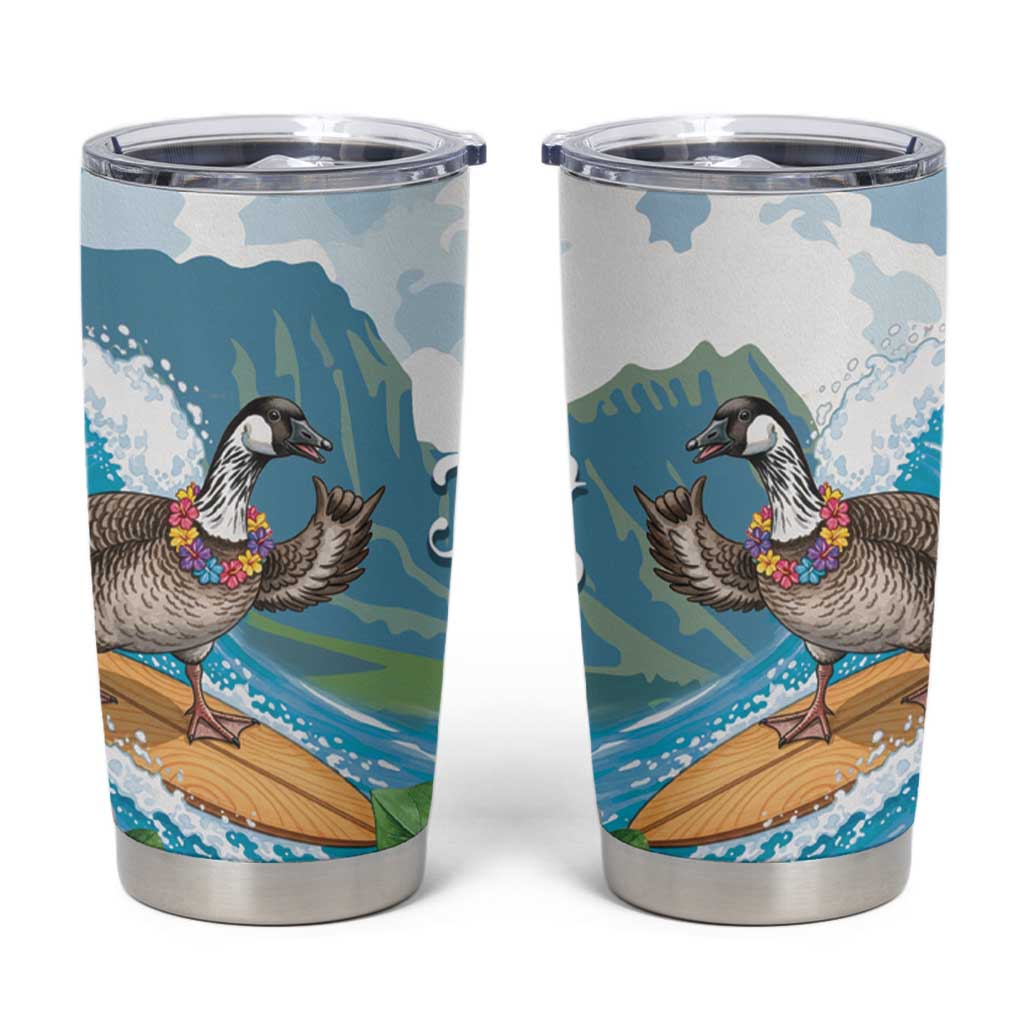Aloha Hawaii Shaka Nene Goose Tumbler Cup Surfing Take It Easy - Polynesian Pride
