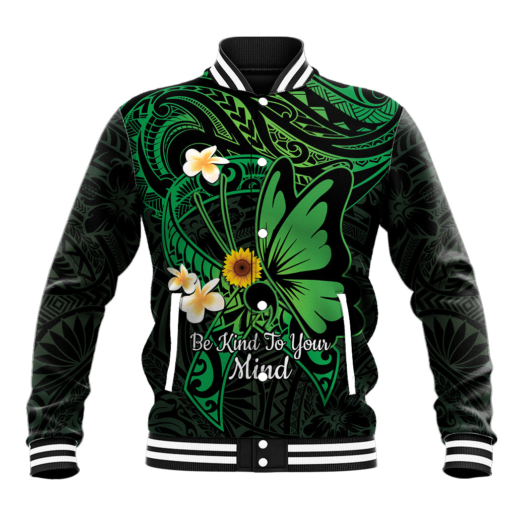Polynesia Mental Health Awareness Baseball Jacket Green Ribbon Be Kind To Your Mind LT14 Unisex Green - Polynesian Pride