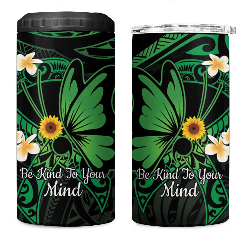 Polynesia Mental Health Awareness 4 in 1 Can Cooler Tumbler Green Ribbon Be Kind To Your Mind
