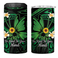 Polynesia Mental Health Awareness 4 in 1 Can Cooler Tumbler Green Ribbon Be Kind To Your Mind