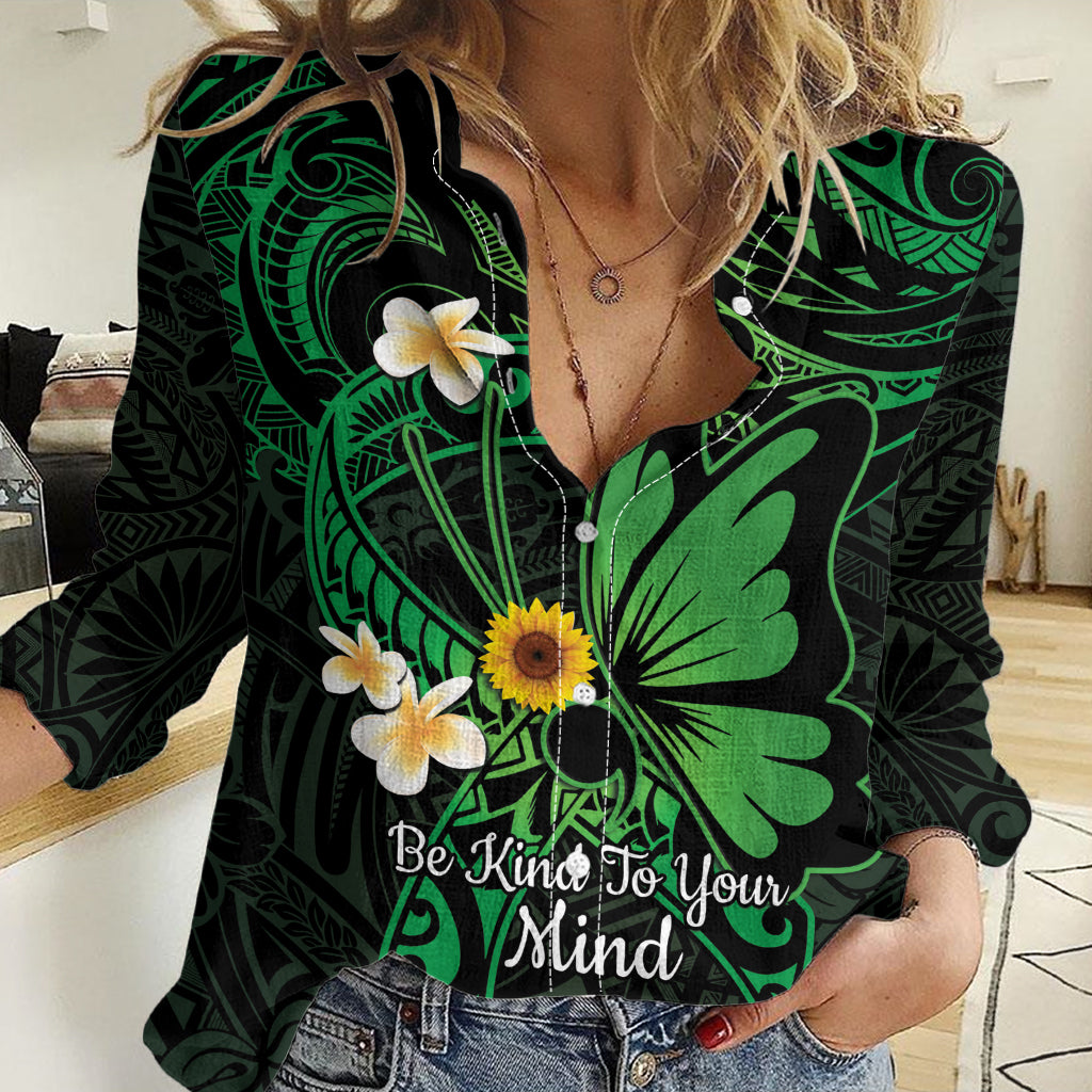 Polynesia Mental Health Awareness Women Casual Shirt Green Ribbon Be Kind To Your Mind