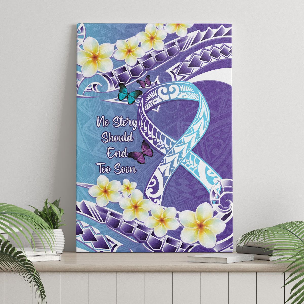 No Story Should End Too Soon Suicide Awareness Canvas Wall Art Purple And Teal Polynesian Ribbon