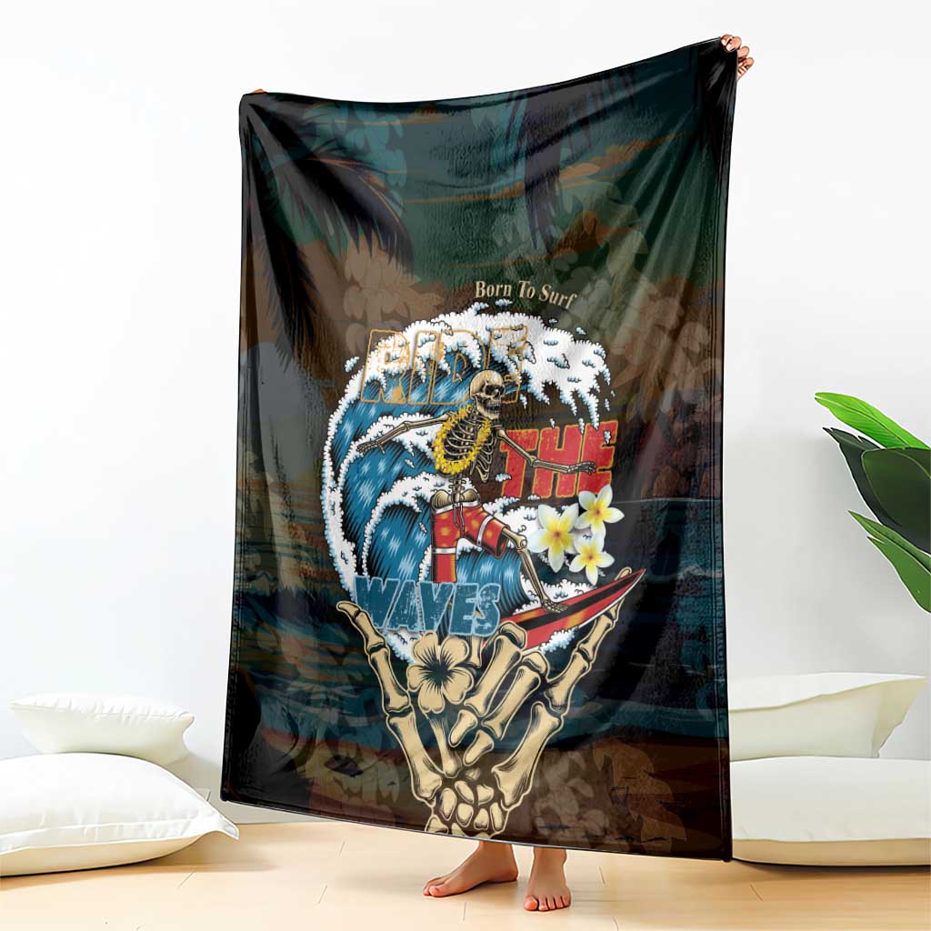Aloha Hawaii Surfing Skull Blanket Shaka Skeleton Ride The Waves - Polynesian Pride