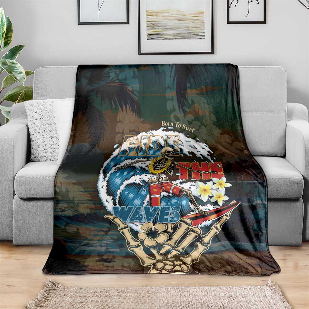 Aloha Hawaii Surfing Skull Blanket Shaka Skeleton Ride The Waves - Polynesian Pride