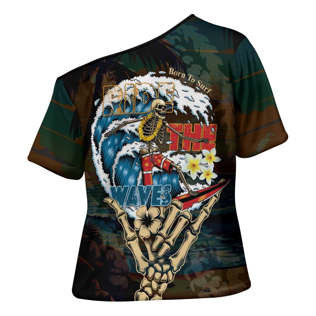 Aloha Hawaii Surfing Skull Cross Shoulder Shirt Shaka Skeleton Ride The Waves LT14 - Polynesian Pride