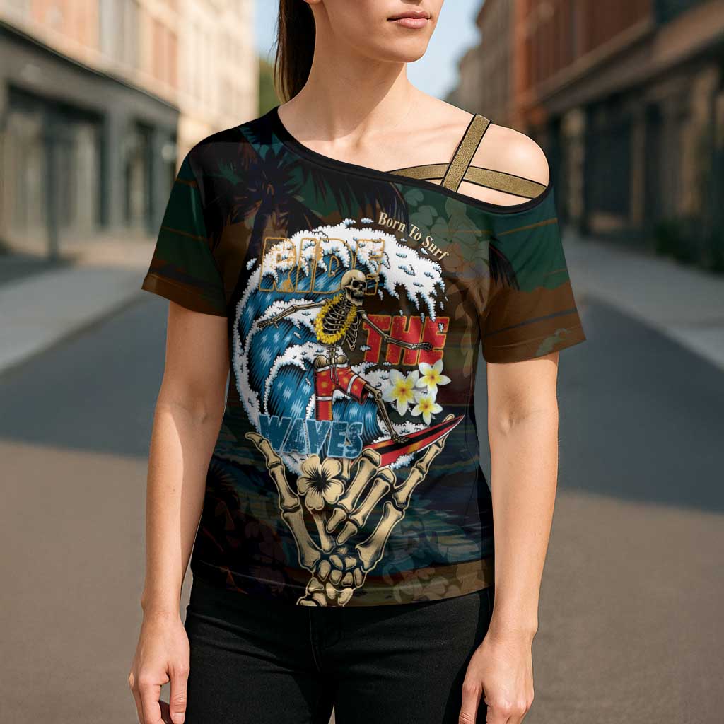 Aloha Hawaii Surfing Skull Cross Shoulder Shirt Shaka Skeleton Ride The Waves LT14 - Polynesian Pride