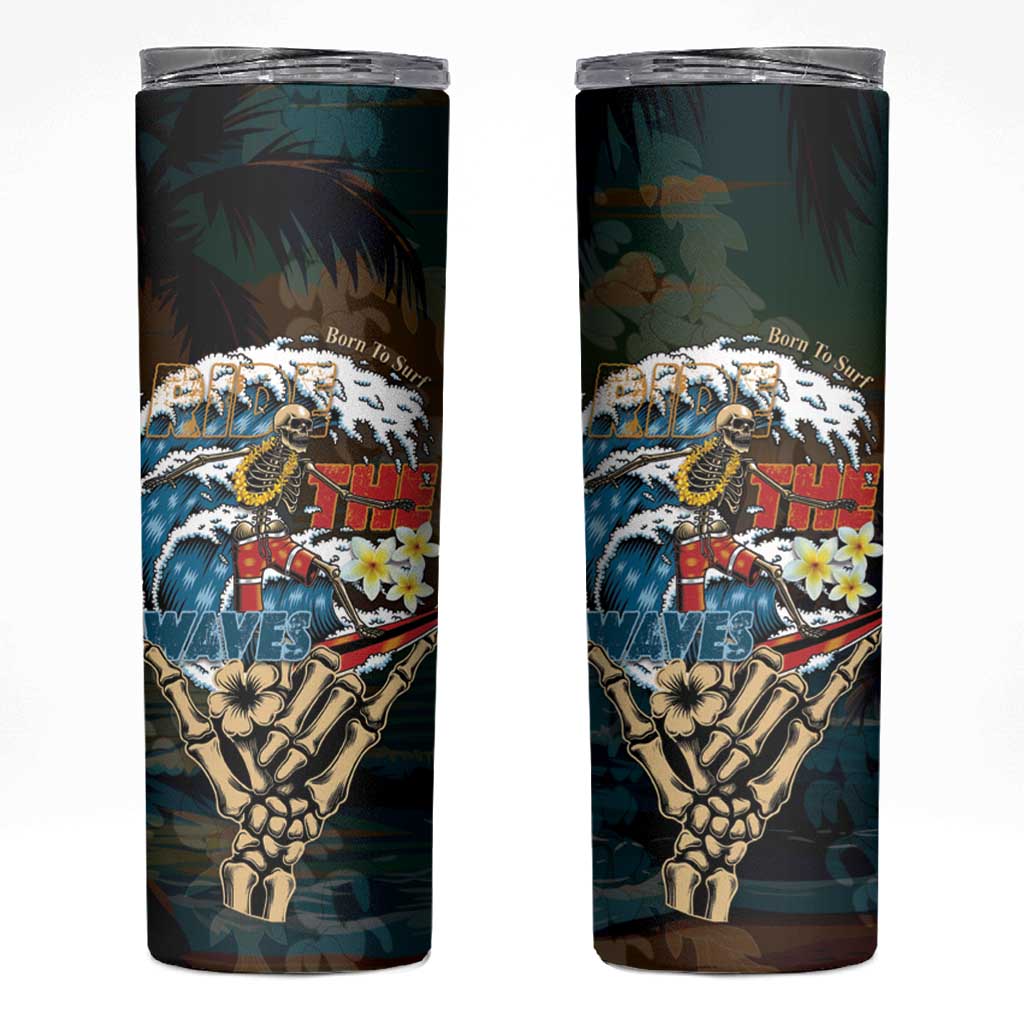 Aloha Hawaii Surfing Skull Skinny Tumbler Shaka Skeleton Ride The Waves - Polynesian Pride