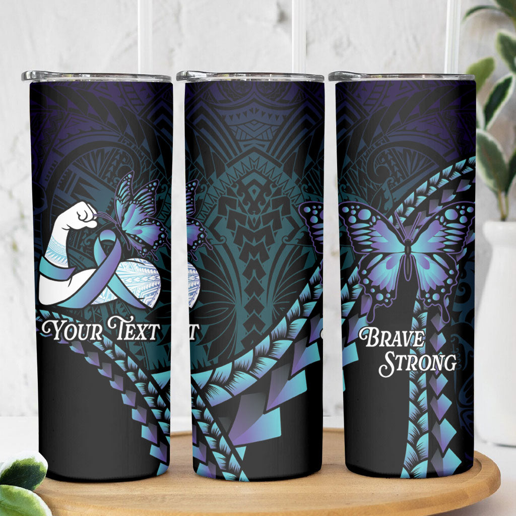 Personalised Polynesia Suicide Prevention Month Skinny Tumbler Brave Strong Butterfly Teal Purple Ribbon LT14 - Polynesian Pride