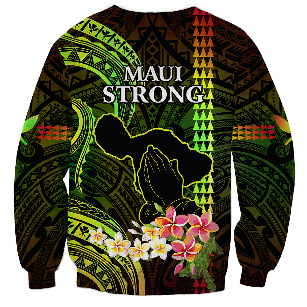 Hawaii Sweatshirt Pray For Maui Hawaiian Plumeria Be Strong Reggae Verison LT14 - Polynesian Pride