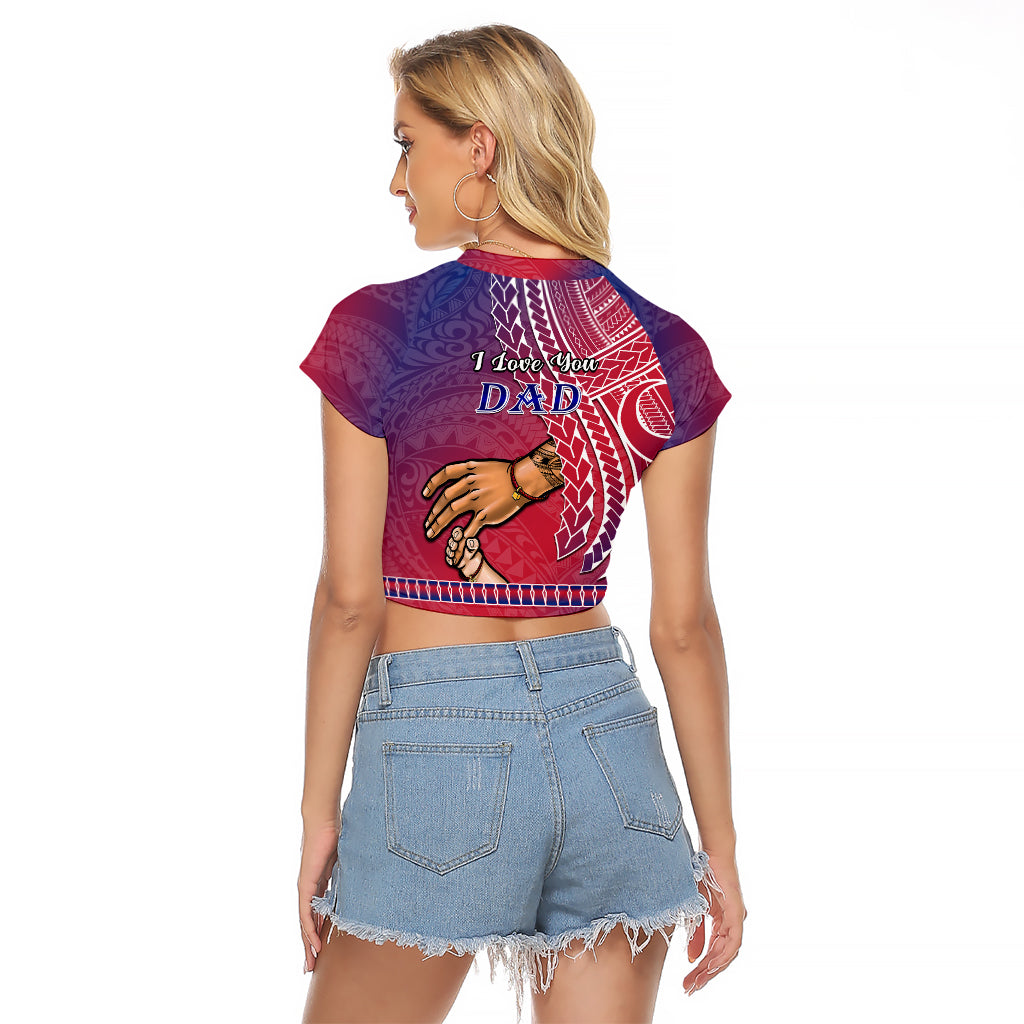 Polynesian Pride Father Day Guam Raglan Cropped T Shirt I Love You Dad Guaman Latte Stone LT14 - Polynesian Pride