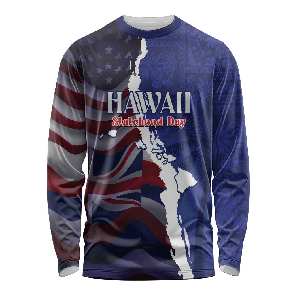 Personalized Hawaii Statehood Day Long Sleeve Shirt 66th Anniversary LT14 Unisex Blue - Polynesian Pride