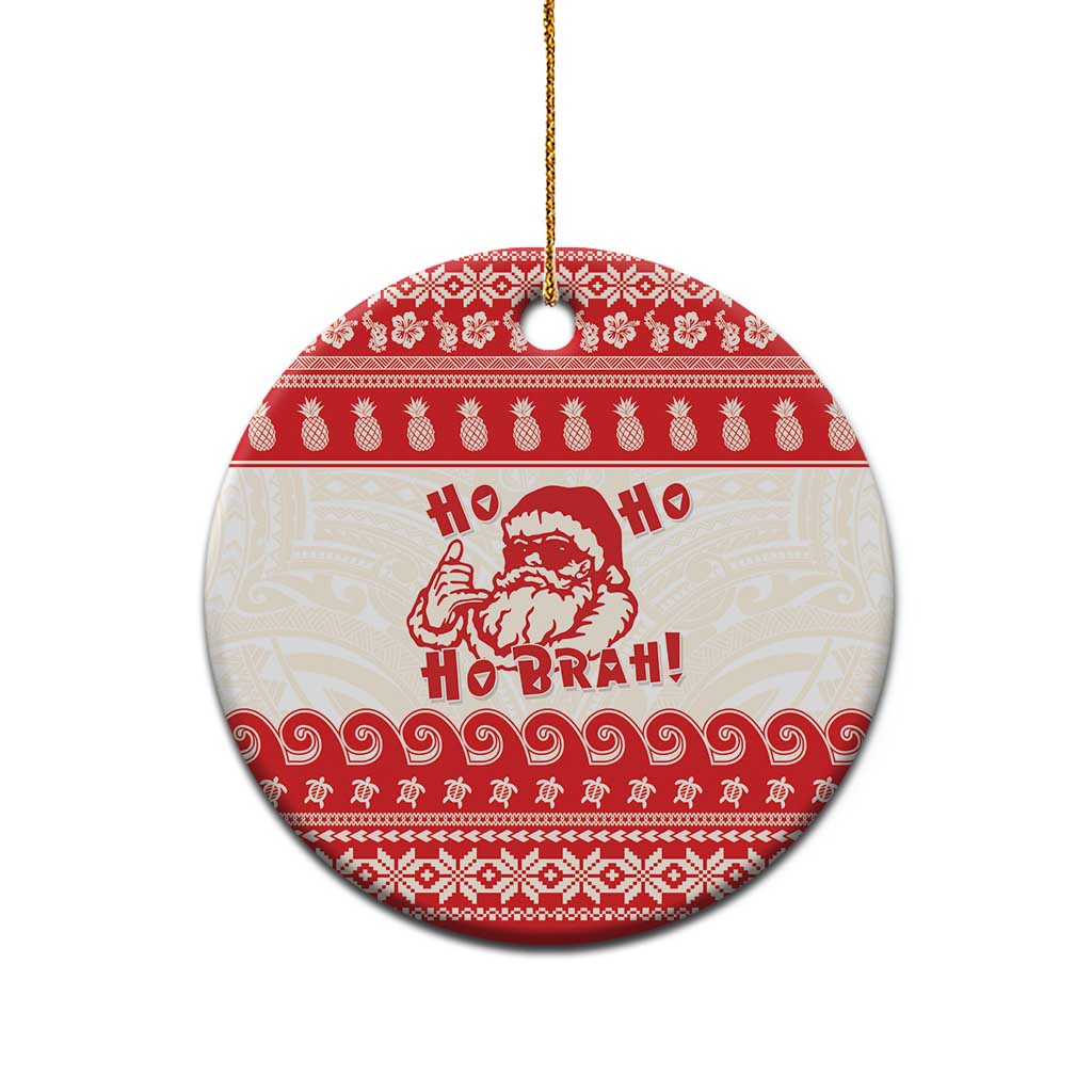 Red Mele Kalikimaka Hawaii Ceramic Ornament Funny Ho Ho Ho Santa Shaka LT14 - Polynesian Pride