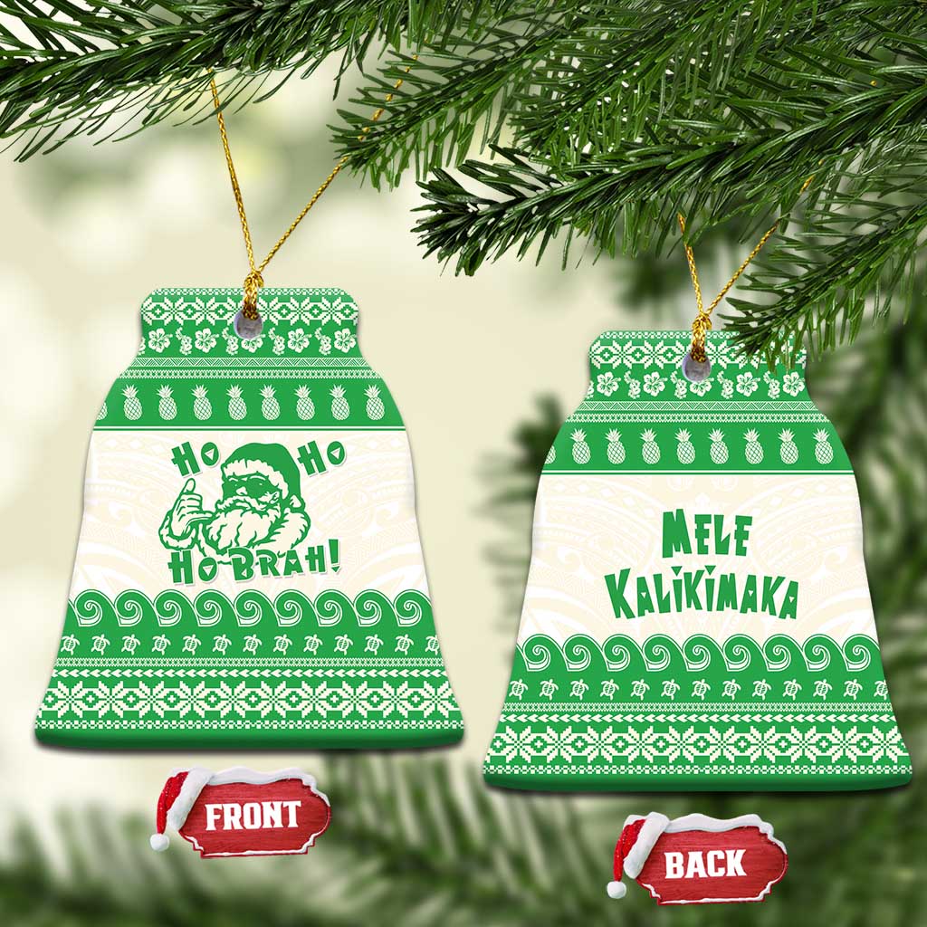 Green Mele Kalikimaka Hawaii Ceramic Ornament Funny Ho Ho Ho Santa Shaka LT14 Bell Flake Green - Polynesian Pride