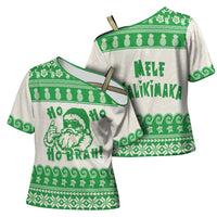 Green Mele Kalikimaka Hawaii Cross Shoulder Shirt Funny Ho Ho Ho Santa Shaka LT14 - Polynesian Pride