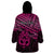 Personalised Matariki New Zealand Wearable Blanket Hoodie Maori New Year Tiki Pink Version LT14