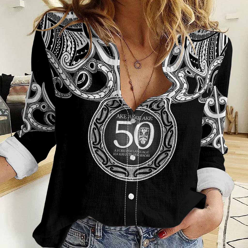 Kia Kaha Te Reo Maori New Zealand Women Casual Shirt 50th Anniversary Ake Ake Ake - Polynesian Pride