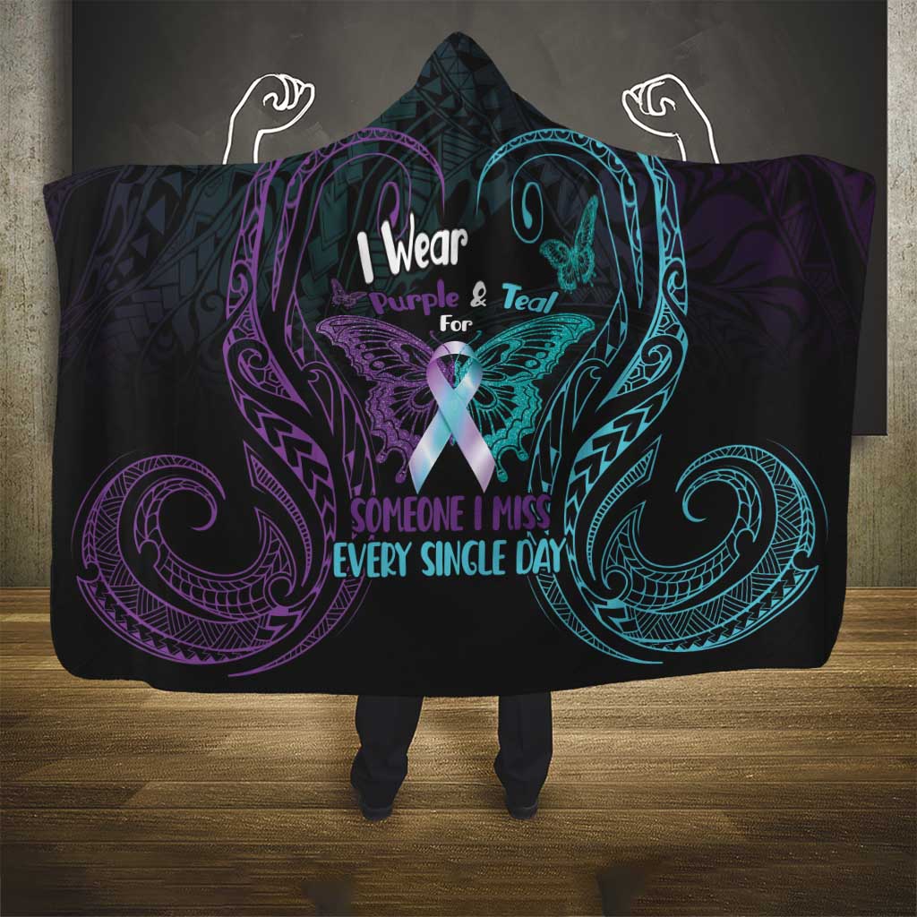 Suicide Awareness Memorial Hooded Blanket I Wear Purple and Teal For Someone I Miss - Polynesian Pride