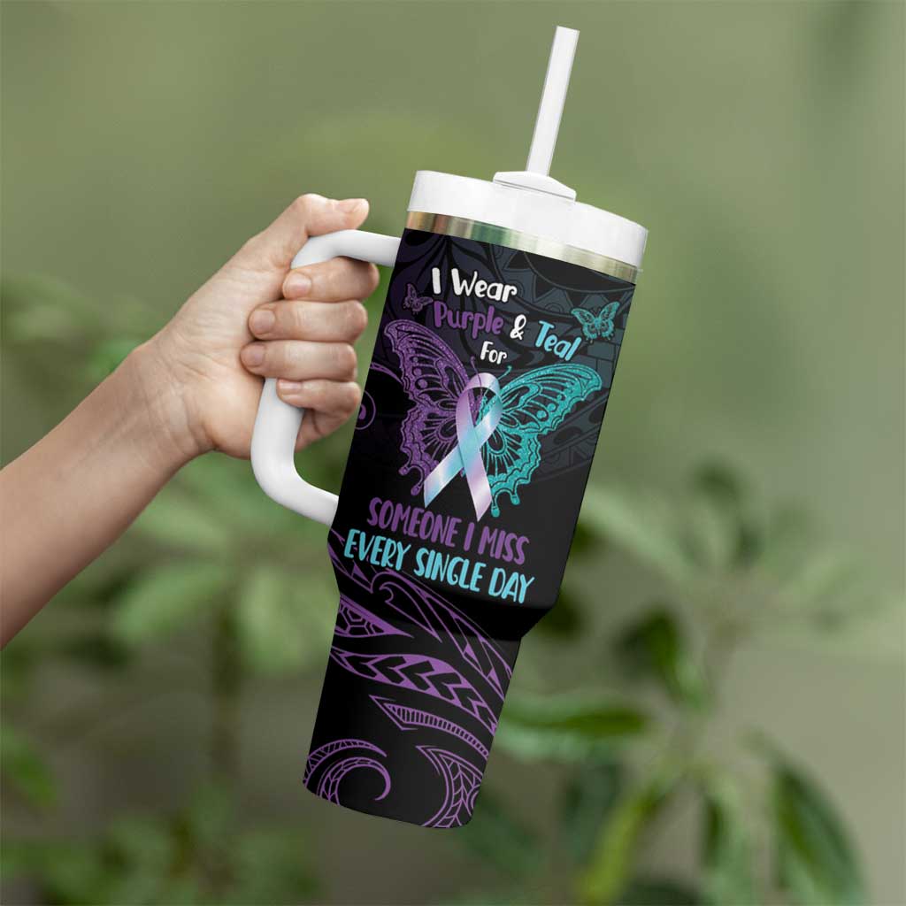 Suicide Awareness Memorial Tumbler With Handle I Wear Purple and Teal For Someone I Miss - Polynesian Pride