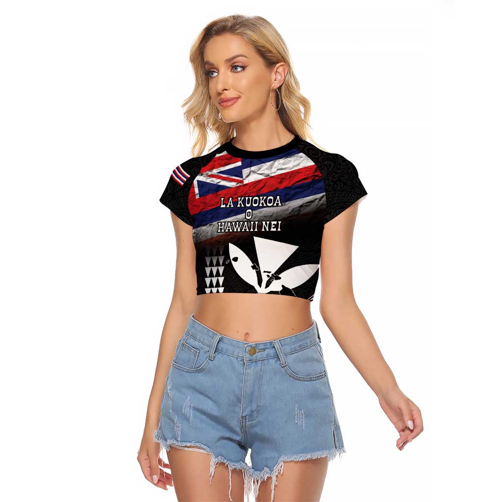 Hawaii Independence Day Raglan Cropped T Shirt La Kuokoa - Happy 28th November LT14 Female Black - Polynesian Pride