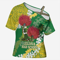 Personalized Leilehua Hawaii High School Cross Shoulder Shirt Puakenikeni Lei Hawaiian Pattern LT14 Female Green - Polynesian Pride