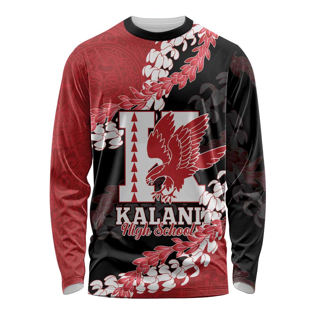 Personalized Kalani Hawaii High School Long Sleeve Shirt Puakenikeni Lei Hawaiian Pattern LT14 Unisex Red - Polynesian Pride